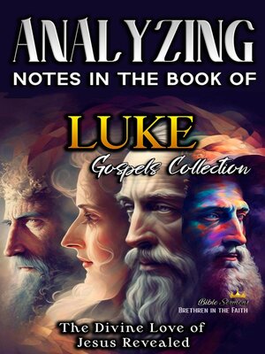 cover image of Analyzing Notes in the Book of Luke